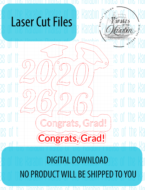 Congrats 2026 Grad Door Sign Laser Cut File SVG/XCS Digital Download