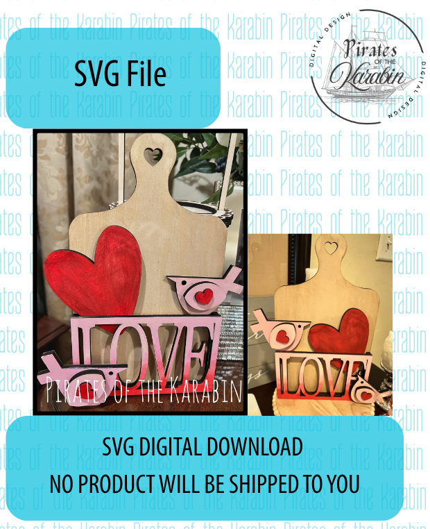 Love Birds Valentine's Cutting Board Laser Cut File SVG/XCS Digital Download (Copy)