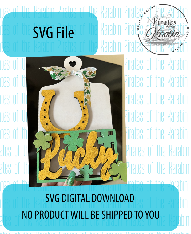 Lucky St. Patrick's Day Cutting Board Laser Cut File SVG/XCS Digital Download