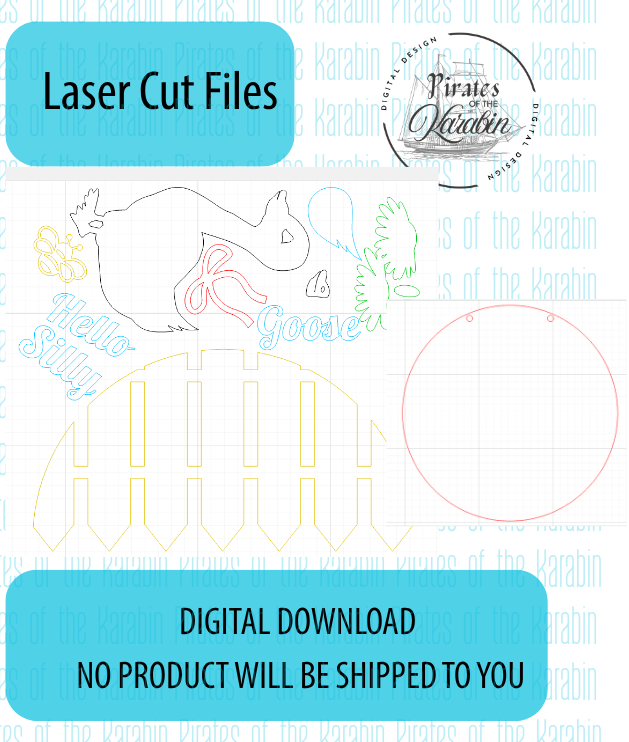 "Hello Silly Goose" Door Sign Laser Cut File SVG/XCS Digital Download