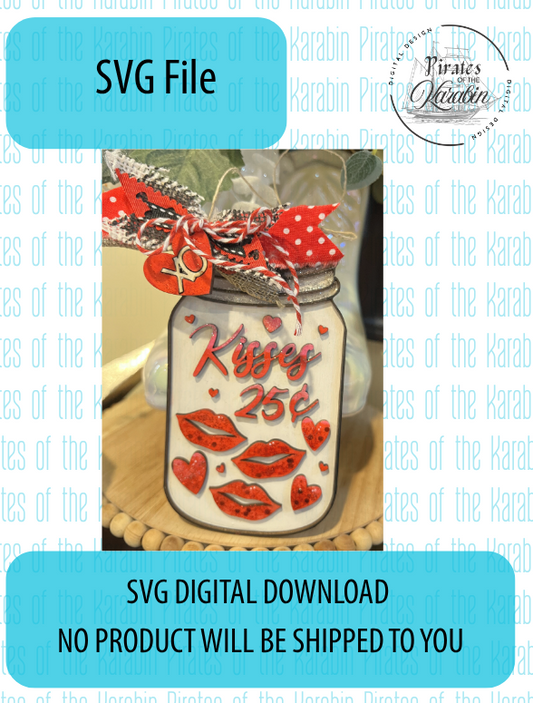 Valentine's Kisses Mason Jar SVG/XCS - Digital Download