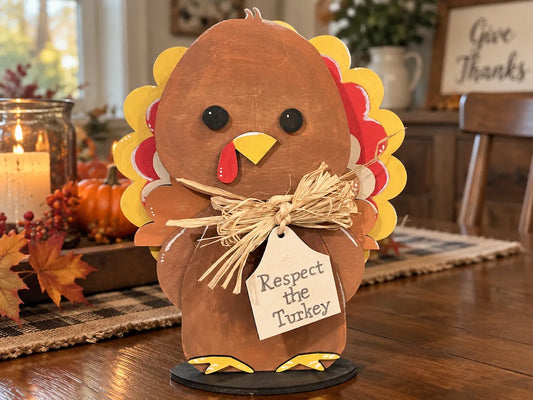 Respect the Turkey Wooden Thanksgiving Tabletop Sign